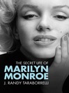 The Secret Life of Marilyn Monroe (eBook)